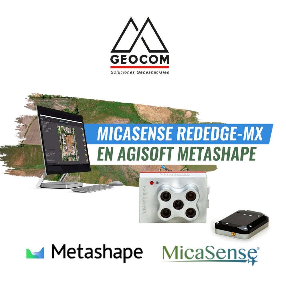 MicaSense-RedEdge-MX-en-Agisoft-Metashape-GEOCOM