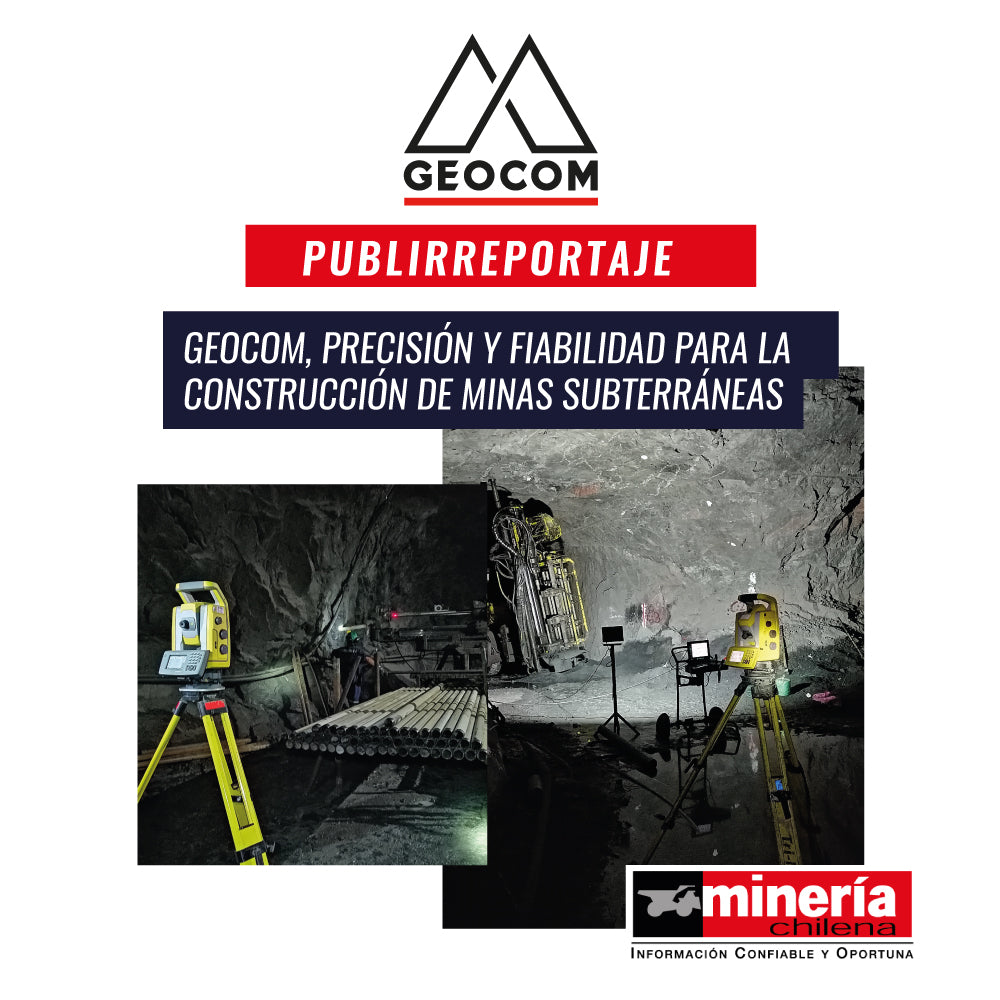 Publirreportaje | GEOCOM, Precisión y fiabilidad para la construcción de minas subterráneas