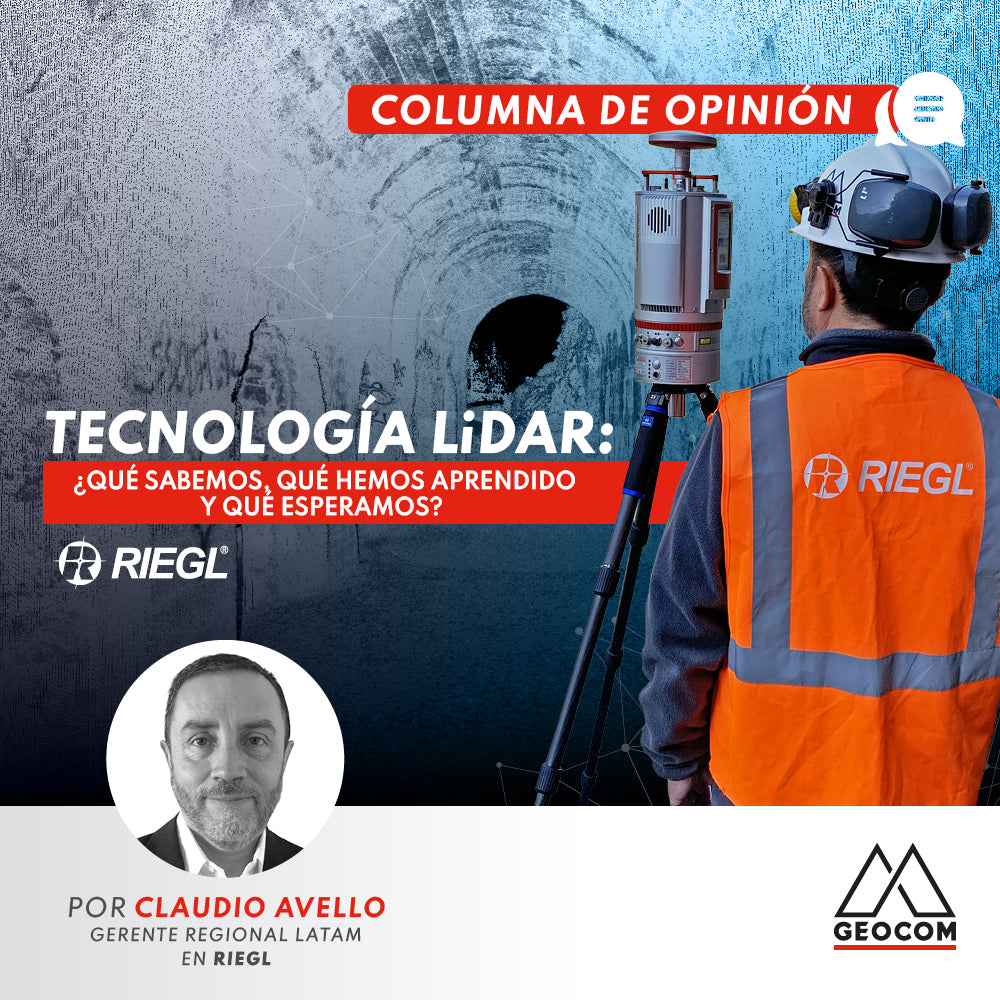 COLUMNA DE OPINIÓN | Tecnología LiDAR: ¿Qué sabemos, qué hemos aprendido y qué esperamos?