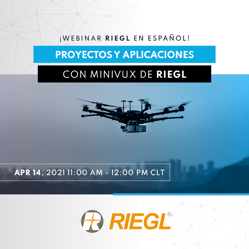 WEBINAR RIEGLE | Proyectos y Aplicaciones con el miniVUX de RIEGL