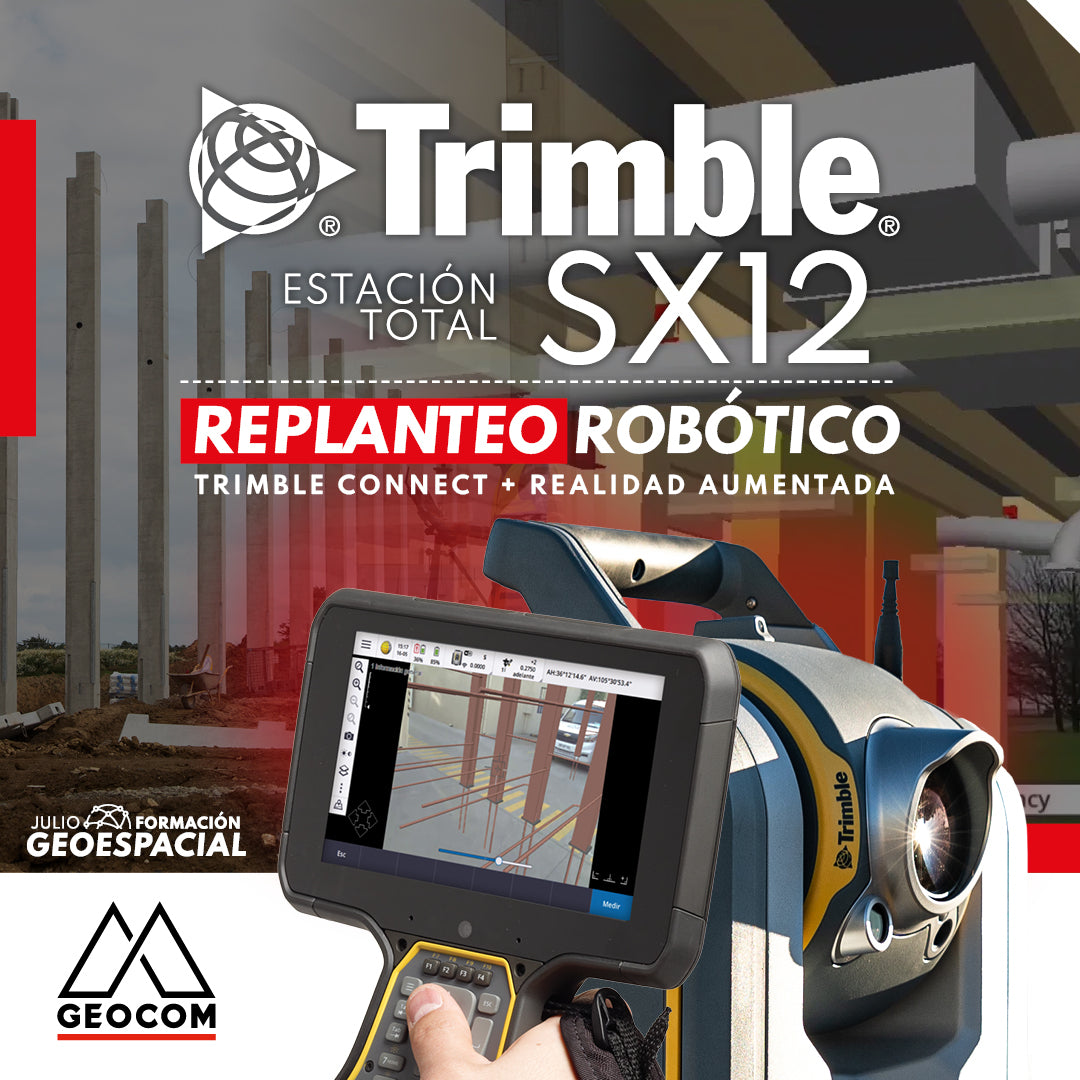 REPLANTEO ROBÓTICO TRIMBLE SX12 | CONNECT + REALIDAD AUMENTADA