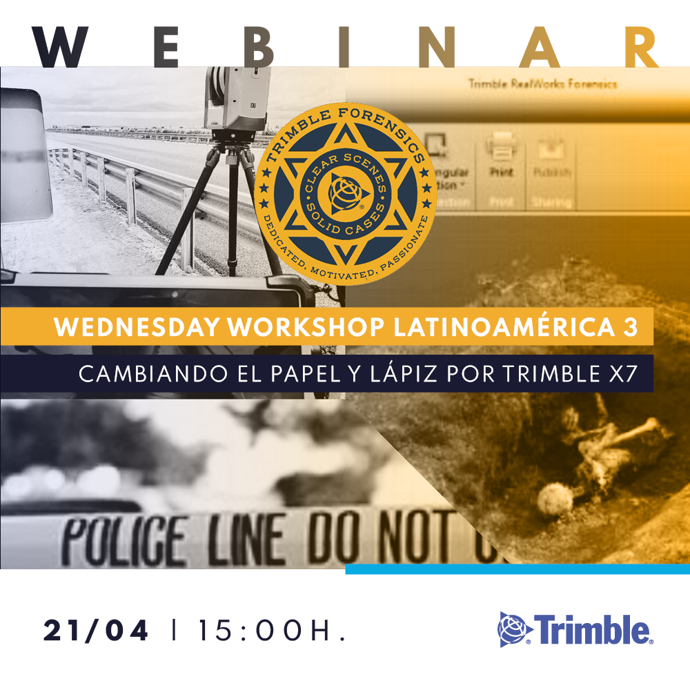 Webinar Trimble Forensics | Wednesday Workshop Latinoamérica 3