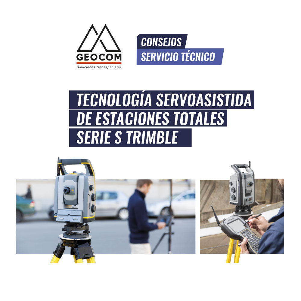 TECNOLOGÍA SERVOASISTIDA DE ESTACIONES TOTALES SERIE S TRIMBLE