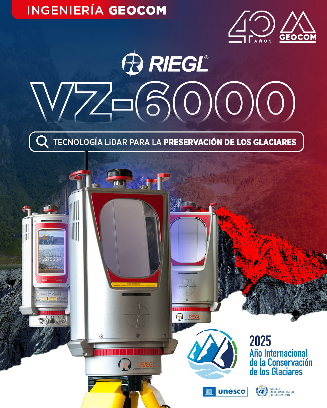 Riegl VZ-6000: Tecnología LIDAR para la Preservación de los Glaciares