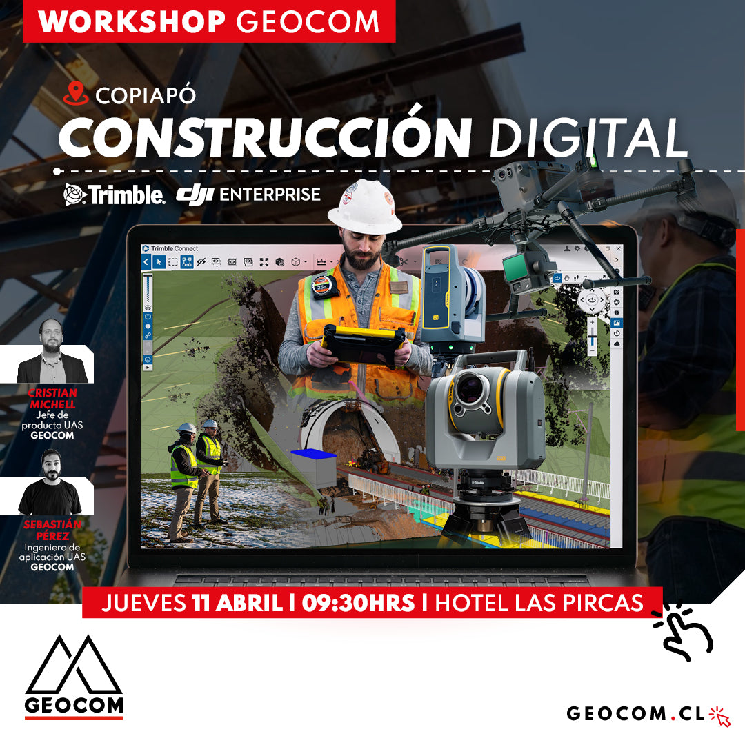 [COPIAPÓ]WORKSHOP GEOCOM | CONSTRUCCIÓN DIGITAL
