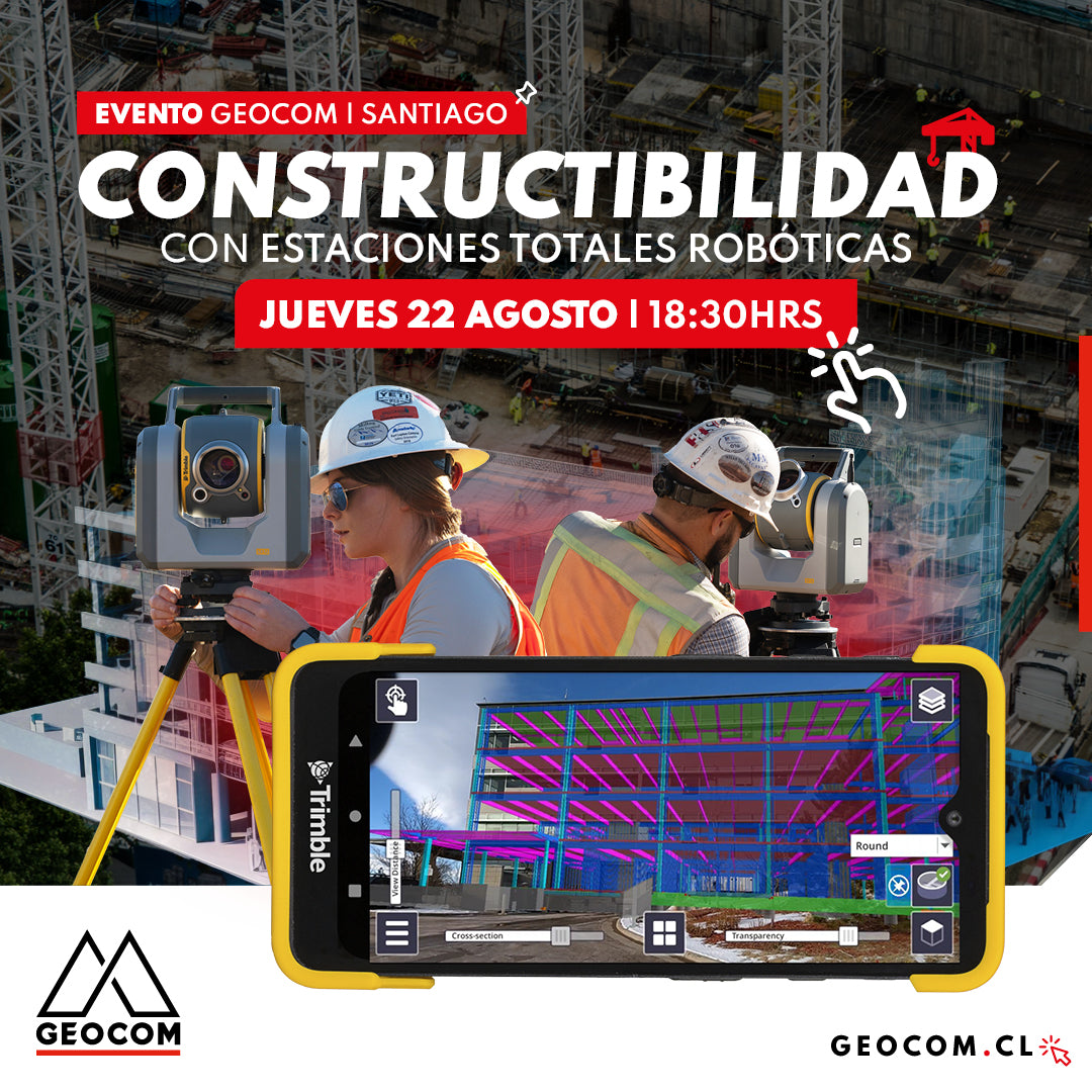 [SANTIAGO] Evento Geocom | Constructibilidad con estaciones totales ro