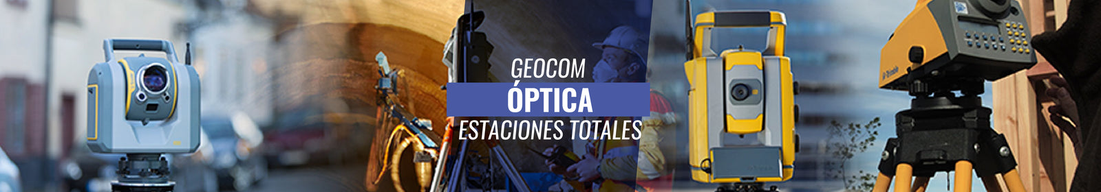Estaciones Totales Óptica